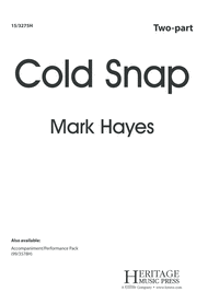 Cold Snap Sheet Music by Mark Hayes
