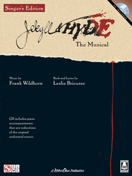 Jekyll & Hyde - The Musical: Singer's Edition Sheet Music by Leslie Bricusse