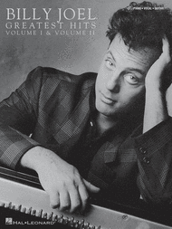 Greatest Hits - Vol. 1 and 2 Sheet Music by Billy Joel