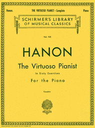 Virtuoso Pianist In 60 Exercises - Complete Sheet Music by Charles-Louis Hanon