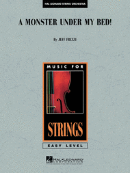 A Monster Under My Bed! Sheet Music by Jeff Frizzi