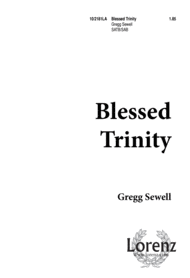 Blessed Trinity Sheet Music by Gregg Sewell