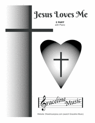 Jesus Loves Me 2 Part Sheet Music by Ted McKinley