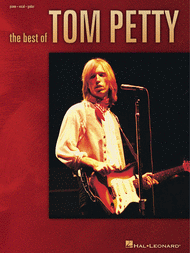 The Best Of Tom Petty Sheet Music by Tom Petty