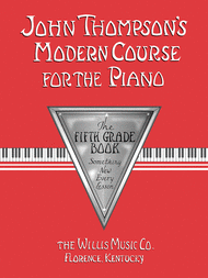 John Thompson's Modern Course for the Piano - The Fifth Grade Book Sheet Music by John Thompson
