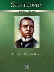 Scott Joplin at the Piano Sheet Music by Scott Joplin
