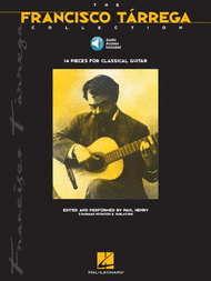 The Francisco Tarrega Collection - Book/CD Sheet Music by Francisco Tarrega