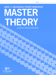 Master Theory - Book 1 (Lessons 1-30) Sheet Music by Charles S. Peters