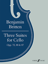 Three Suites (Cello) Sheet Music by Benjamin Britten