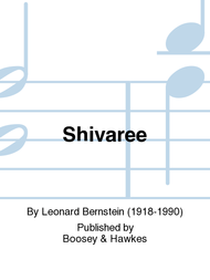 Shivaree Sheet Music by Leonard Bernstein