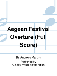 Aegean Festival Overture (Full Score) Sheet Music by Andreas Makris