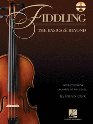 Fiddling - The Basics & Beyond Sheet Music by Patrick Clark