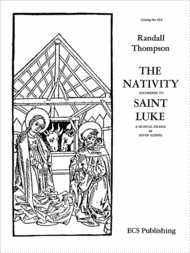 The Nativity According to St. Luke (Piano/Vocal Score) Sheet Music by Randall Thompson