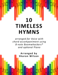 10 Timeless Hymns for Voice and 8-note Boomwhackers® Sheet Music by Various
