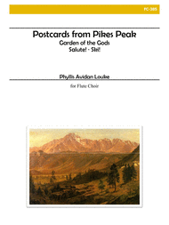 Postcards from Pikes Peak for Flute Choir Sheet Music by Louke