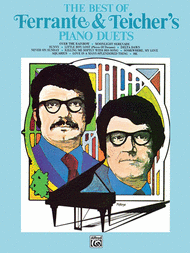 The Best of Ferrante & Teicher's Piano Duets Sheet Music by Ferrante & Teicher