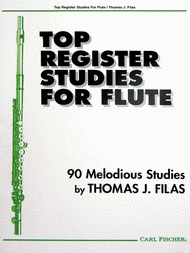 Top Register Studies For Flute Sheet Music by Thomas Filas