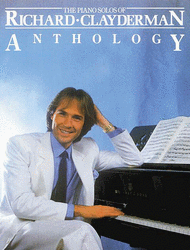 Anthology Sheet Music by Richard Clayderman