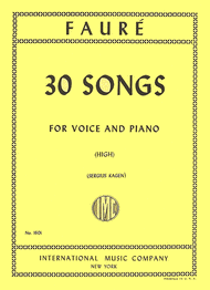 30 Songs for Voice and Piano (High) Sheet Music by Gabriel Faure