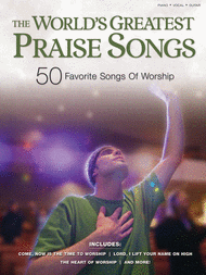 The World's Greatest Praise Songs Sheet Music by Various