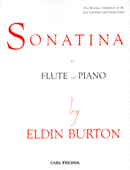 Sonatina for Flute and Piano Sheet Music by Eldin Burton