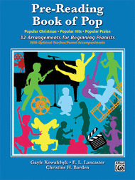Pre-Reading Book of Pop Sheet Music by Gayle Kowalchyk