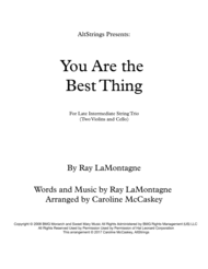 You Are The Best Thing - String Trio (Two Violins and Cello) Sheet Music by Ray LaMontagne