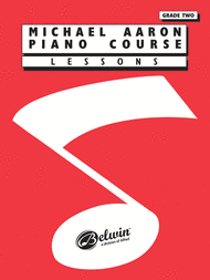 Michael Aaron Piano Course Lessons Grade 2 Sheet Music by Michael Aaron