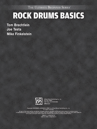 Ultimate Beginner Rock Drums Basics Sheet Music by Mike Finkelstein