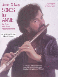 Songs for Annie - Flute and Piano Sheet Music by James Galway