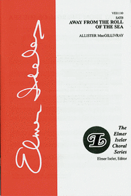 Away from the Roll of the Sea Sheet Music by Allister MacGillivray