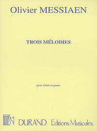 3 Melodies Sheet Music by Olivier Messiaen