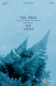 The Rose (SATB) Sheet Music by Ola Gjeilo