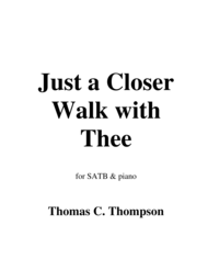 Just a Closer Walk with Thee Sheet Music by Anonymous