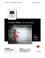 I Cannot Dance Sheet Music by Larry Nickel