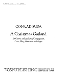 A Christmas Garland (SATB Keyboard/Percussion Version Score) Sheet Music by Conrad Susa
