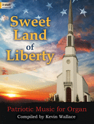 Sweet Land of Liberty Sheet Music by Kevin Wallace