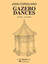 Gazebo Dances Sheet Music by John Corigliano
