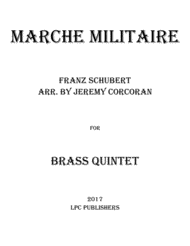 Marche Militaire for Brass Quintet Sheet Music by Franz Schubert