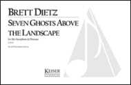 7 Ghosts Above the Landscape Sheet Music by Brett William Dietz