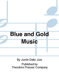 Blue And Gold Music Sheet Music by Justin Dello Joio