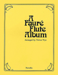 A Faure Flute Album Sheet Music by Trevor Wye