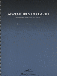 Adventures On Earth - Deluxe Score Sheet Music by John Williams