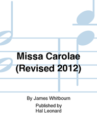 Missa Carolae (Revised 2012) Sheet Music by James Whitbourn