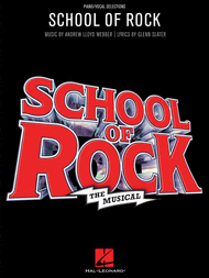 School of Rock: The Musical Sheet Music by Andrew Lloyd Webber