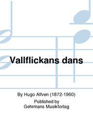 Vallflickans dans Sheet Music by Hugo Alfven