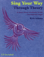 Sing Your Way Through Theory Sheet Music by Kris Adams