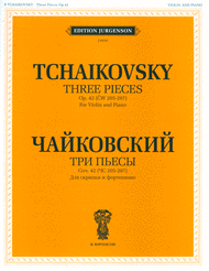 Pieces (3) Op. 42 "Souvenir d'un lieu cher" Sheet Music by Peter Ilyich Tchaikovsky