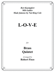 L-O-V-E for Brass Quintet Sheet Music by Nat "King" Cole