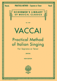 Practical Method Of Italian Singing - For Soprano Or Tenor Sheet Music by Nicola Vaccai